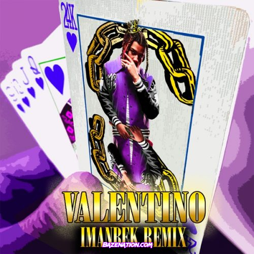 24kGoldn & Imanbek - VALENTINO (Imanbek Remix) Mp3 Download