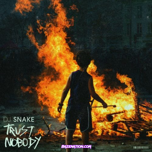 DJ Snake – Trust Nobody Mp3 Download