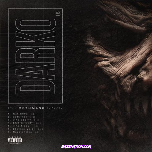 DOWNLOAD EP: Darko US - Pt. 1: Dethmask [Zip File]