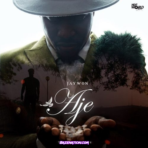 DOWNLOAD MIXTAPE: Jaywon – Aje The Mixtape [Zip File]