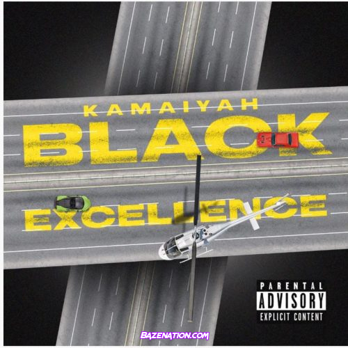 Kamaiyah - Black Excellence Mp3 Download