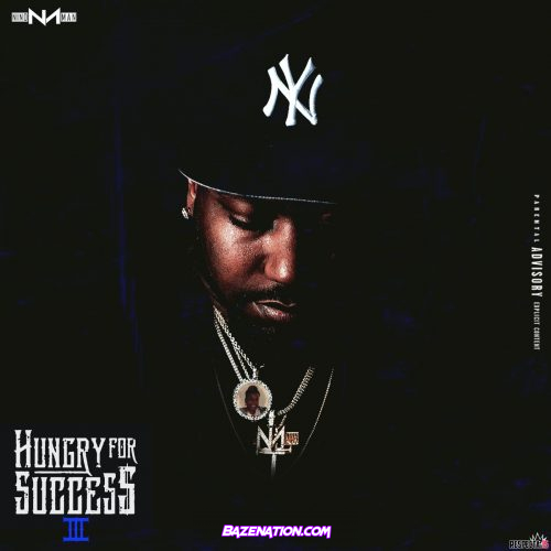 DOWNLOAD ALBUM: Nino Man - Hungry For Success 3 [Zip File]