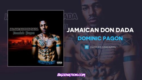 Dominic Pagon - Jamaican Don Dada Mp3 Download