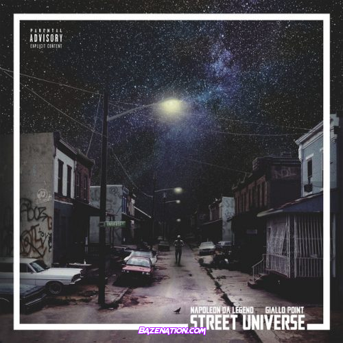 DOWNLOAD ALBUM: Napoleon Da Legend & Giallo Point - Street Universe [Zip File]