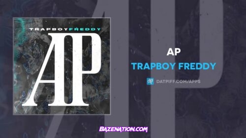 Trapboy Freddy - AP Mp3 Download