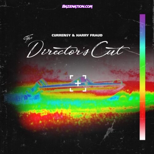 DOWNLOAD ALBUM: Curren$y & Harry Fraud - Director’s Cut [Zip File]