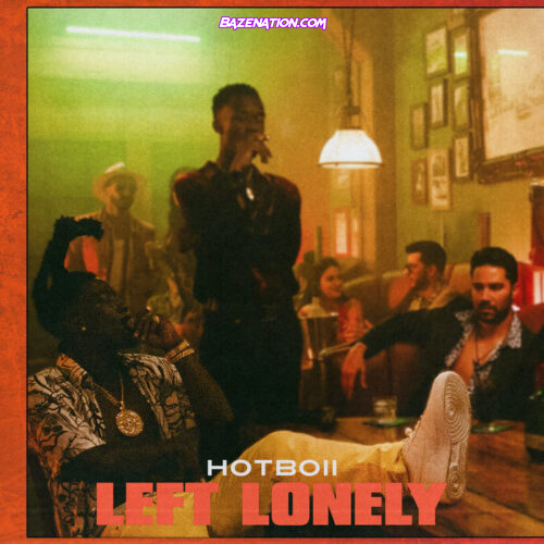 Hotboii - Left Lonely Mp3 Download