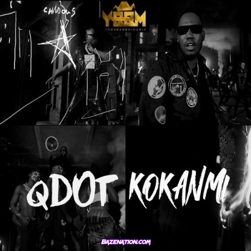 Qdot – Kokanmi Mp3 Download