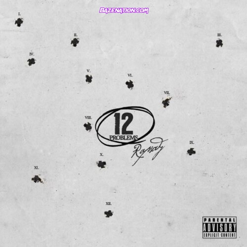 Rapsody – 12 Problems Mp3 Download