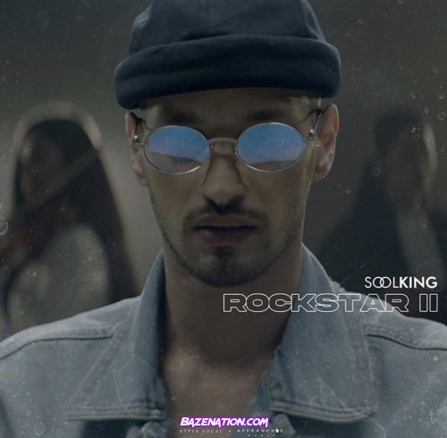 Soolking - Rockstar 2 Mp3 Download