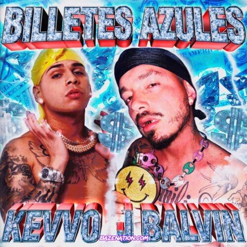 Kevvo & J Balvin - Billetes Azules Mp3 Download