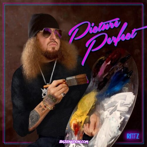 DOWNLOAD ALBUM: Rittz - Picture Perfect [Zip File]