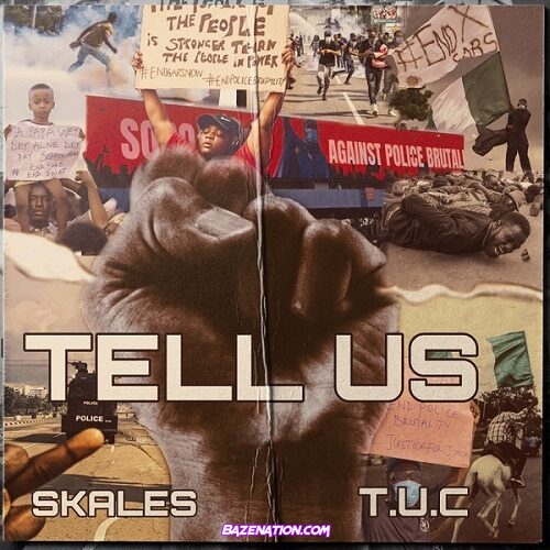 Skales – Tell Us Mp3 Download