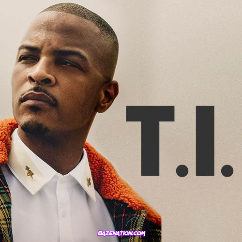 T.I. - Thank God ft. 21 Savage Mp3 Download