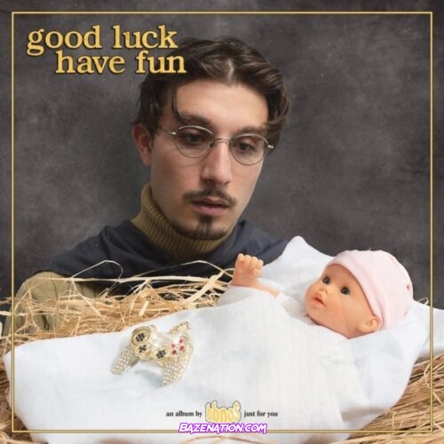 DOWNLOAD ALBUM: bbno$ - Good Luck Have Fun [Zip File]