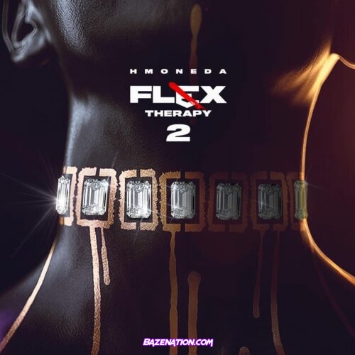 DOWNLOAD ALBUM: H Moneda – Flex Therapy 2 [Zip File]