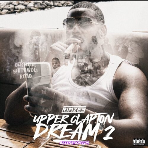 DOWNLOAD ALBUM: Rimzee – Upper Clapton Dream 2 [Zip File]