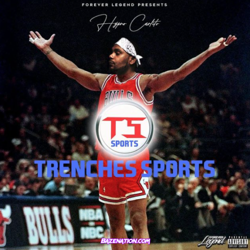 Hypno Carlito - Trenches Sports Mp3 Download