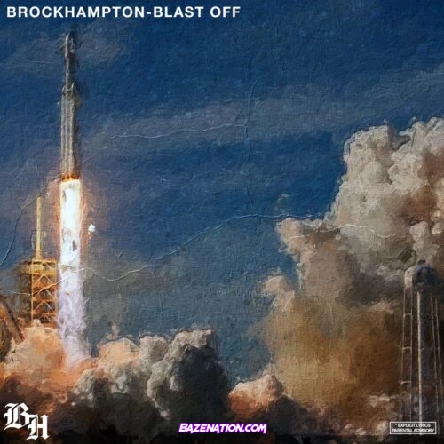 Brockhampton - Blastoff Mp3 Download