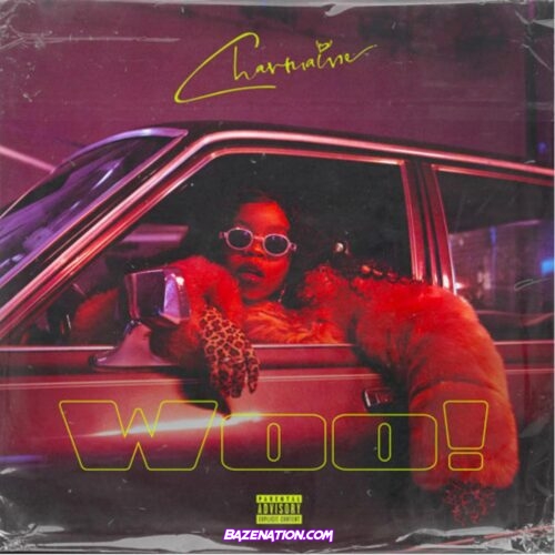 Charmaine - Woo Mp3 Download