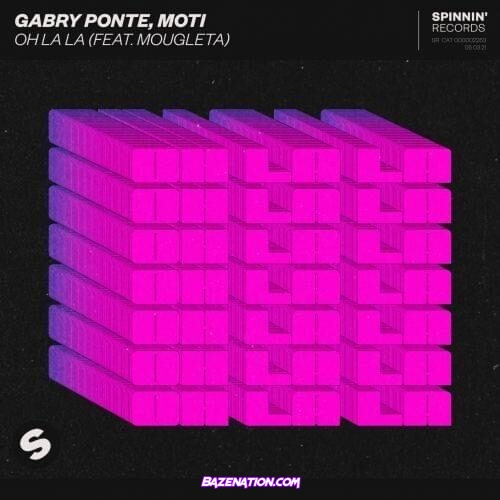 Gabry Ponte & MOTi - Oh La La (feat. Mougleta) Mp3 Download