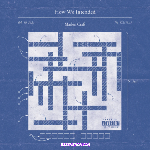 DOWNLOAD ALBUM: Marlon Craft – How We Intended [Zip File]