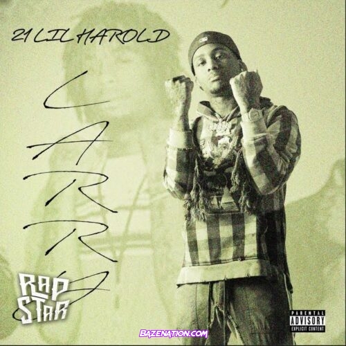 21 Lil Harold - Roc Ft. Slimelife Shawty Mp3 Download