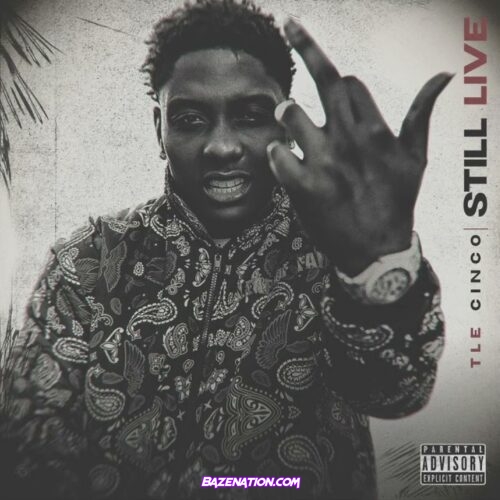 TLE Cinco – Still Live Mp3 Download