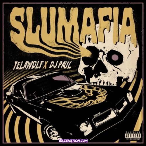 Yelawolf & DJ Paul - Still the Man Mp3 Download