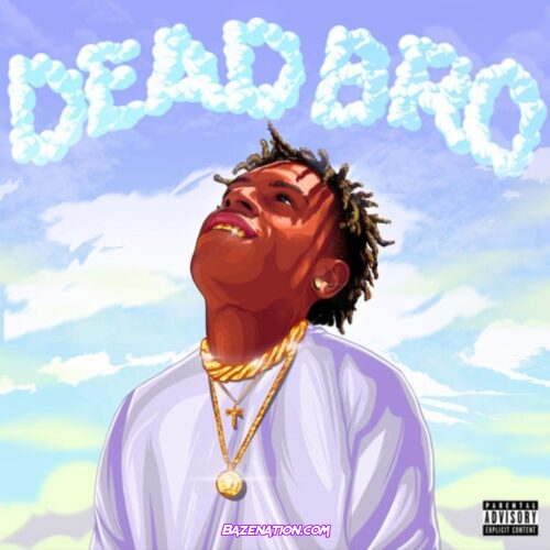 GirlzLuhDev - Dead Bro Mp3 Download