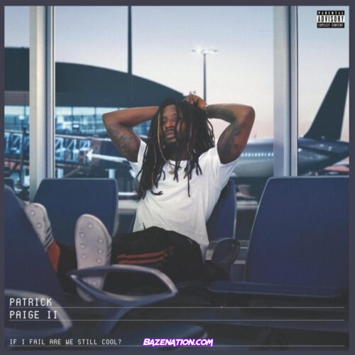 Patrick Paige II – 40000 Feet Mp3 Download