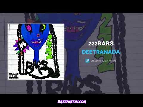 DEETRANADA - 222bars Mp3 Download