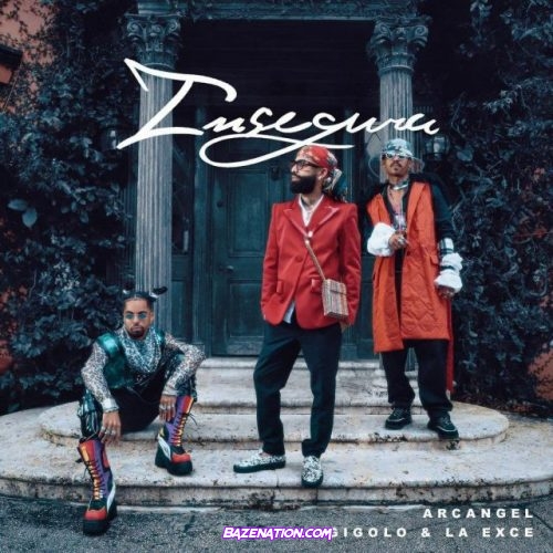 Arcangel & Gigolo Y La Exce – Insegura Mp3 Download