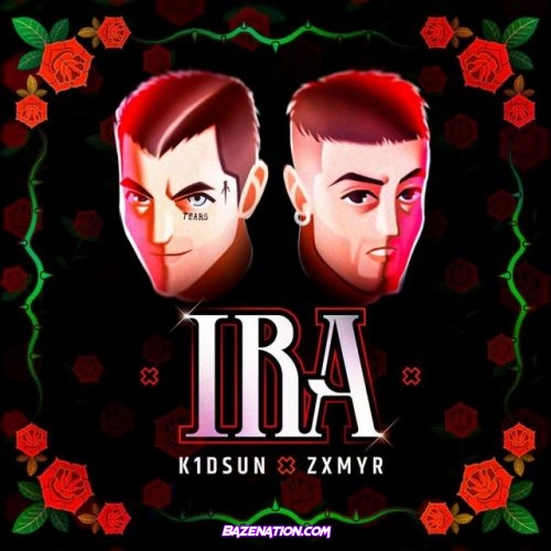 K1DSUN & Zxmyr – Ira Mp3 Download