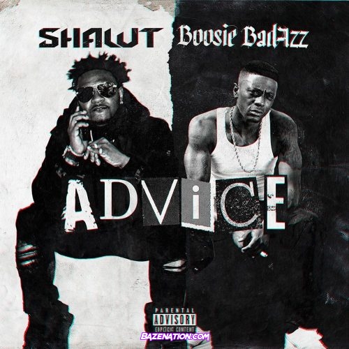 PGF Shawt & Boosie Badazz - Advice Mp3 Download