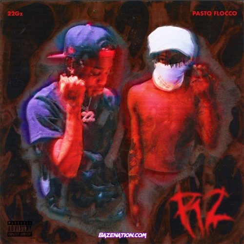 Pasto Flocco - R2 (feat. 22Gz) Mp3 Download