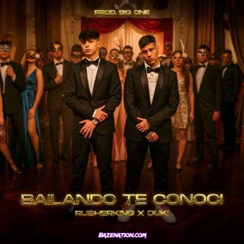 Rusherking & Duki – Bailando Te Conocí Mp3 Download