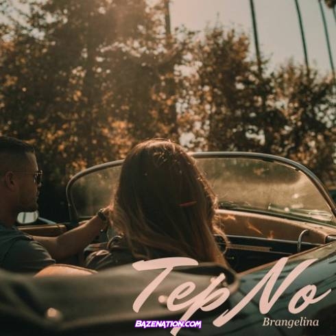 Tep No – Brangelina Mp3 Download