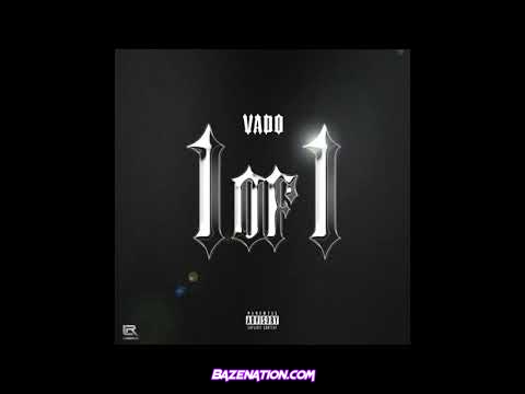 Vado - 1 Of 1 Mp3 Download