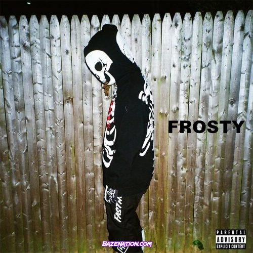 ZillaKami - FROSTY Mp3 Download