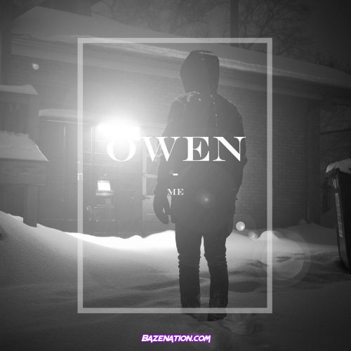 Owen – Me Mp3 Download