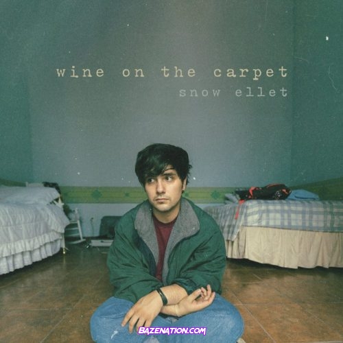 snow ellet – wine on the carpet Mp3 Download