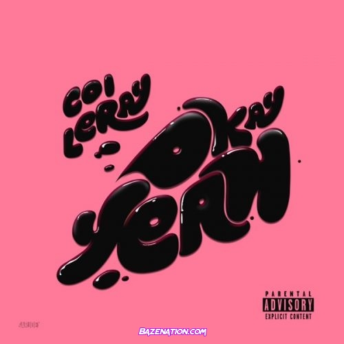 Coi Leray – Okay Yeah! Mp3 Download