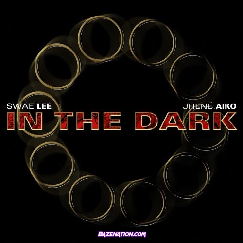 Swae Lee & Jhene Aiko - In The Dark Mp3 Download