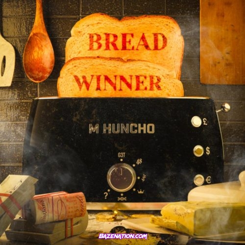 M Huncho - Breadwinner Mp3 Download