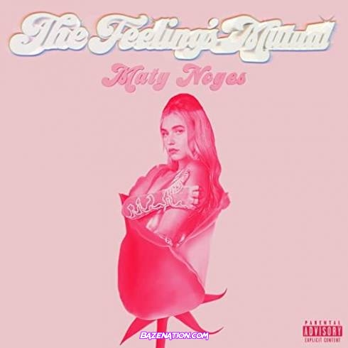 Maty Noyes - The Feeling’s Mutual Download Album Zip