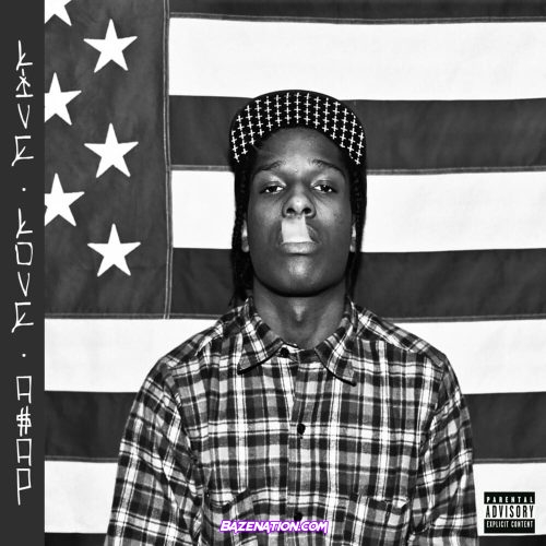 A$AP Rocky – Trilla (feat. A$AP Nast & A$AP Twelvyy) Mp3 Download