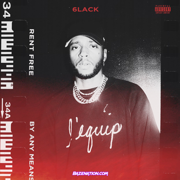 6LACK - Rent Free Mp3 Download