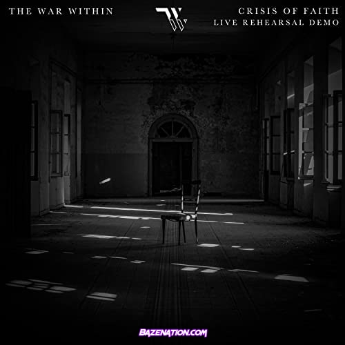 The War Within – Crisis Of Faith Mp3 Download