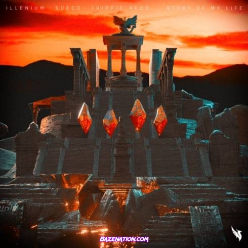 ILLENIUM & Sueco – Story of My Life (feat. Trippie Redd) [Heavy Edit] Mp3 Download